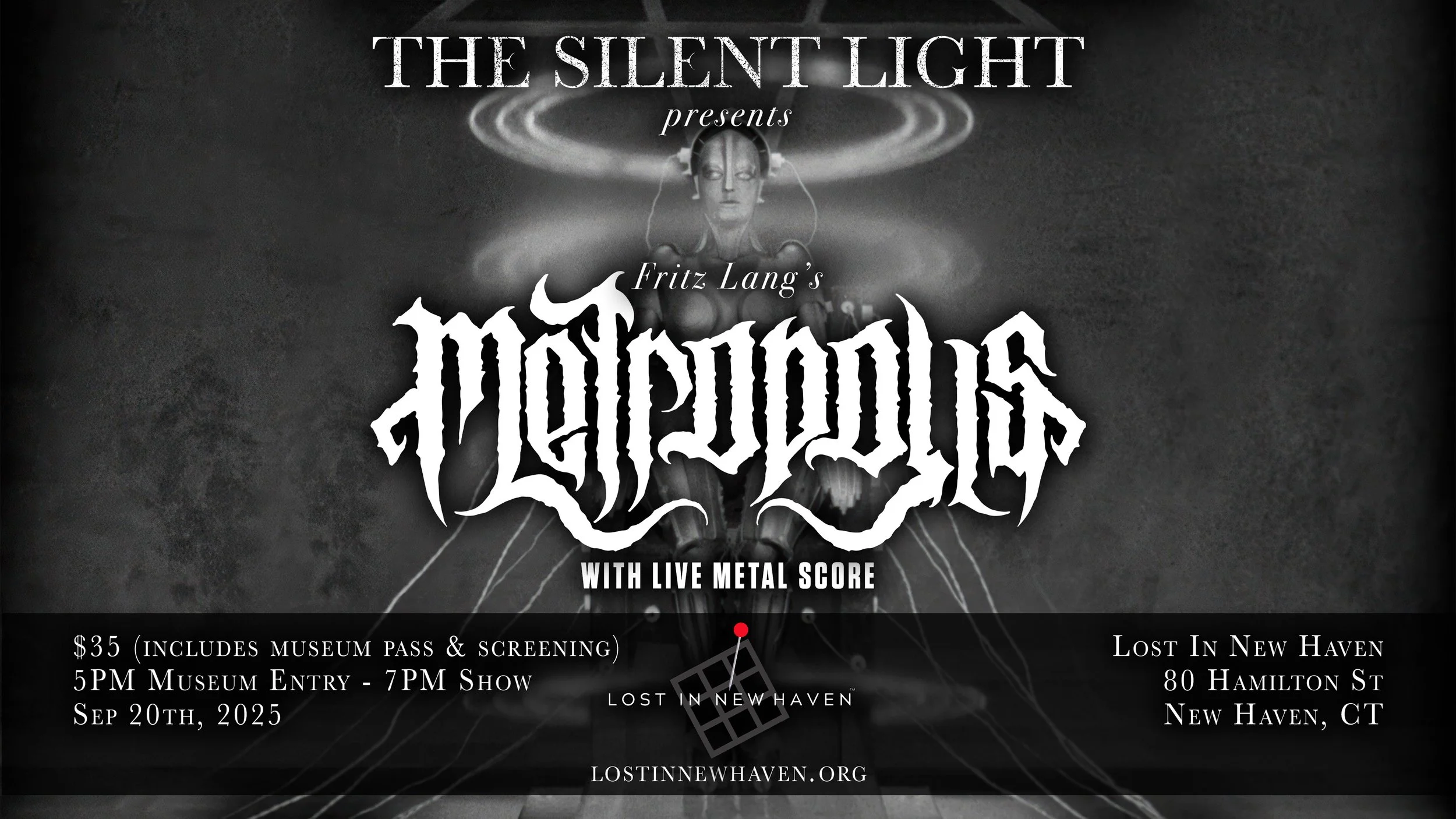 The Silent Light Presents: Fritz Lang's Metropolis — Lost in New Haven